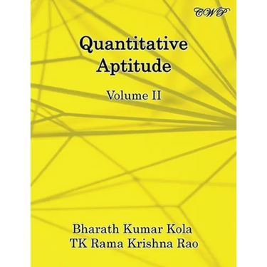 Quantitative Aptitude: Volume II