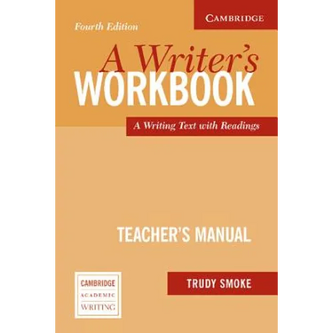 A Writer's Workbook Teacher's Manual: An Interactive Writing Text