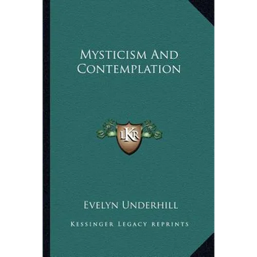 Mysticism And Contemplation