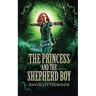 The Princess And The Shepherd Boy