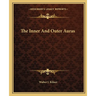 The Inner And Outer Auras