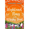 Highland Fling on the Whisky Trail