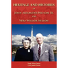 Heritage and Histories of John Alexander Nelson and Vera Wilcox Nelson