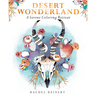 Desert Wonderland: A Serene Coloring Retreat - A Relaxing Coloring Book of Cactus and Succulents for Adults