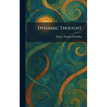 Dynamic Thought