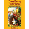 Don't Bet on the Prince: Contemporary Feminist Fairy Tales in North America and England