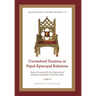 Unresolved Tensions in Papal-Episcopal Relations: Essays Occasioned by the Deposition of Bishop Joseph Strickland
