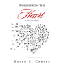 Words from the Heart: A Book of Poetry