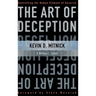 The Art of Deception: Controlling the Human Element of Security