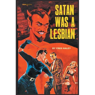 Satan was a Lesbian