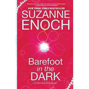 Barefoot in the Dark