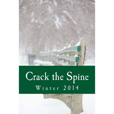 Crack the Spine: Winter 2014