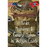 Murder, Moonshine & General Mayhem in Shotgun County: Cannon County, Tennessee