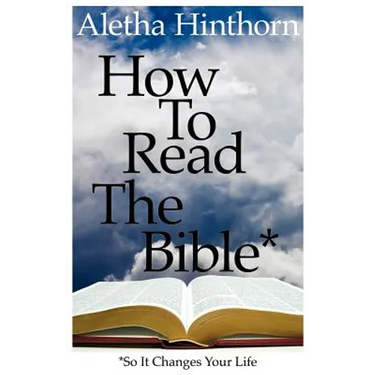 How to Read the Bible So It Changes Your Life