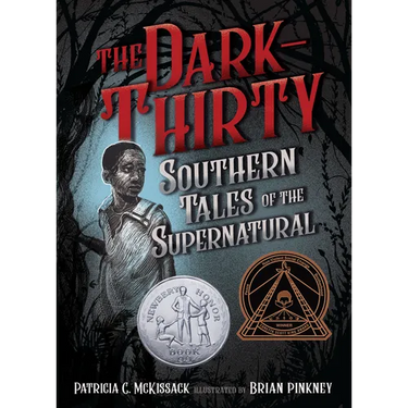 The Dark-Thirty: Southern Tales of the Supernatural