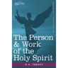 The Person & Work of the Holy Spirit