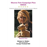 Sharon Tate Campaign Plan MMXX: The Result of a Deliberative Process that Contemplates a New Dawn in Hollywood