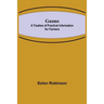 Guano: A Treatise of Practical Information for Farmers
