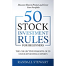 50 Stock Investment Rules for Beginners: The Collective Insights of 25 Stock Investing Experts