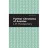 Further Chronicles of Avonlea