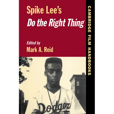 Spike Lee's Do the Right Thing