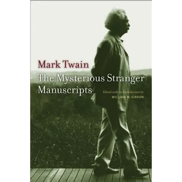 The Mysterious Stranger Manuscripts