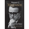 Warren G. Magnuson and the Shaping of Twentieth-Century America