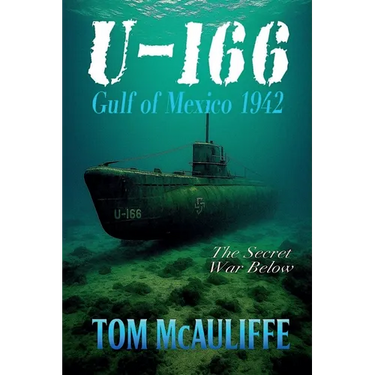 U-166 - Gulf of Mexico 1942