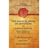 The Magical Jewel of Devotion in Kashmir Shaivism: Bhatta Narayana's Stava Cintamani