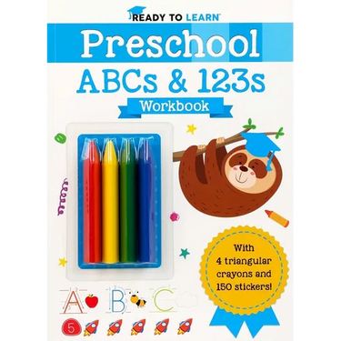 Ready to Learn: Preschool ABCs & 123s Workbook