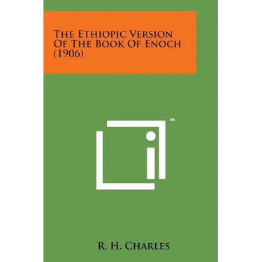 The Ethiopic Version of the Book of Enoch (1906)