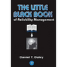 The Little Black Book of Reliability Management