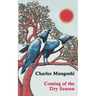 Coming of the Dry Season