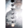 Long Way Down
