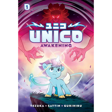 Unico: Awakening (Volume 1): An Original Manga