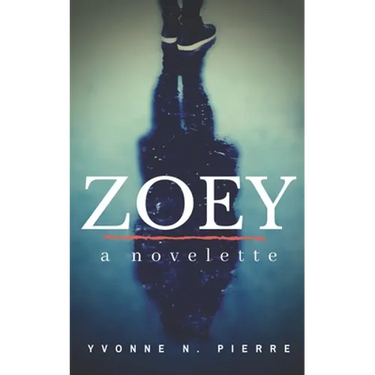 Zoey: A Novelette