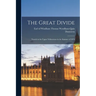 The Great Divide: Travels in the Upper Yellowstone in the Summer of 1874