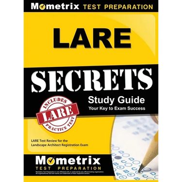 LARE Secrets: LARE Test Review for the Landscape Architect Registration Exam