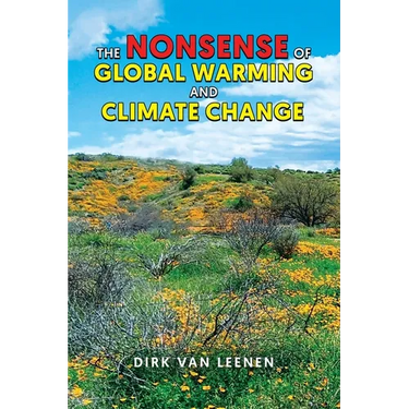 The Nonsense of Global Warming and Climate Change