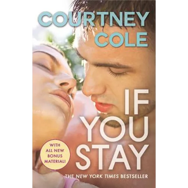 If You Stay: The Beautifully Broken Series: Book 1