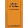 A Raisin in the Sun