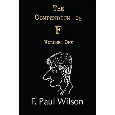 The Compendium of F, Volume One: The Seventies and Eighties