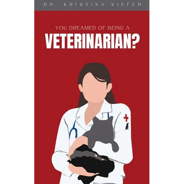 You Dreamed of Being a Veterinarian?