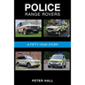 Police Range Rovers - A 50 Year Story