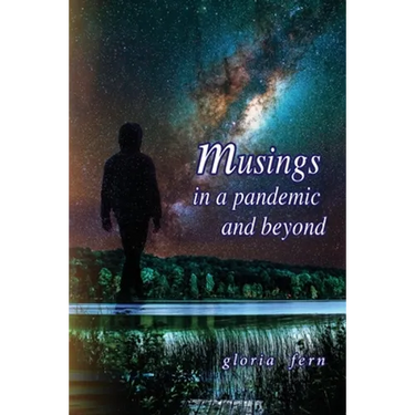 Musings in a Pandemic and Beyond