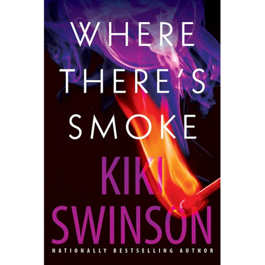 Where There's Smoke