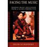 Facing the Music: Shaping Music Education from a Global Perspective