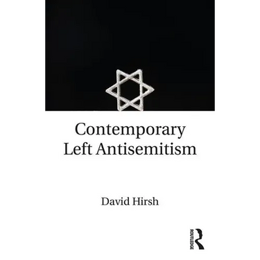 Contemporary Left Antisemitism