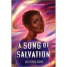 A Song of Salvation