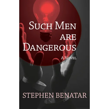 Such Men Are Dangerous